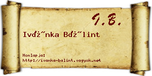 Ivánka Bálint névjegykártya